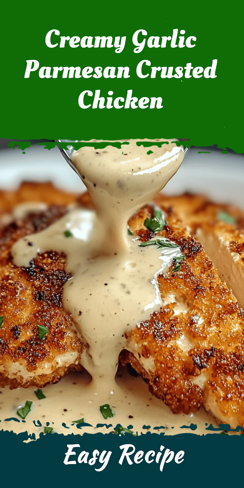 Creamy Garlic Parmesan Crusted Chicken