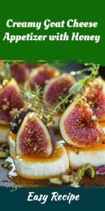 Creamy Goat Cheese Appetizer with Honey