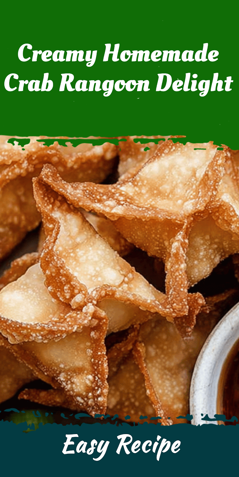 Creamy Homemade Crab Rangoon Delight