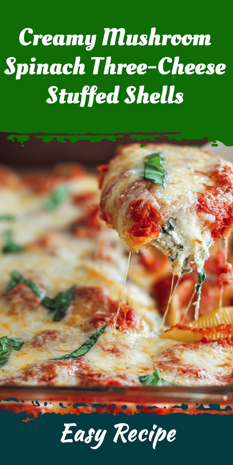 Creamy Mushroom Spinach Three-Cheese Stuffed Shells