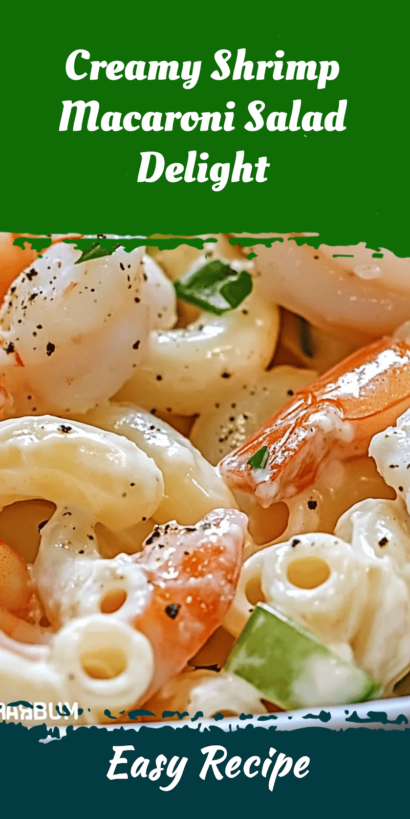 Creamy Shrimp Macaroni Salad Delight