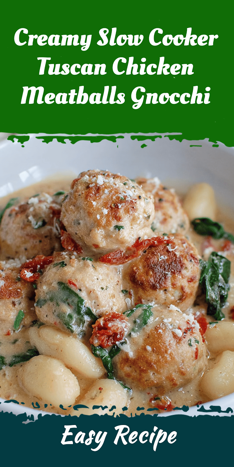 Creamy Slow Cooker Tuscan Chicken Meatballs Gnocchi