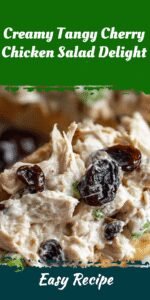 Creamy Tangy Cherry Chicken Salad Delight