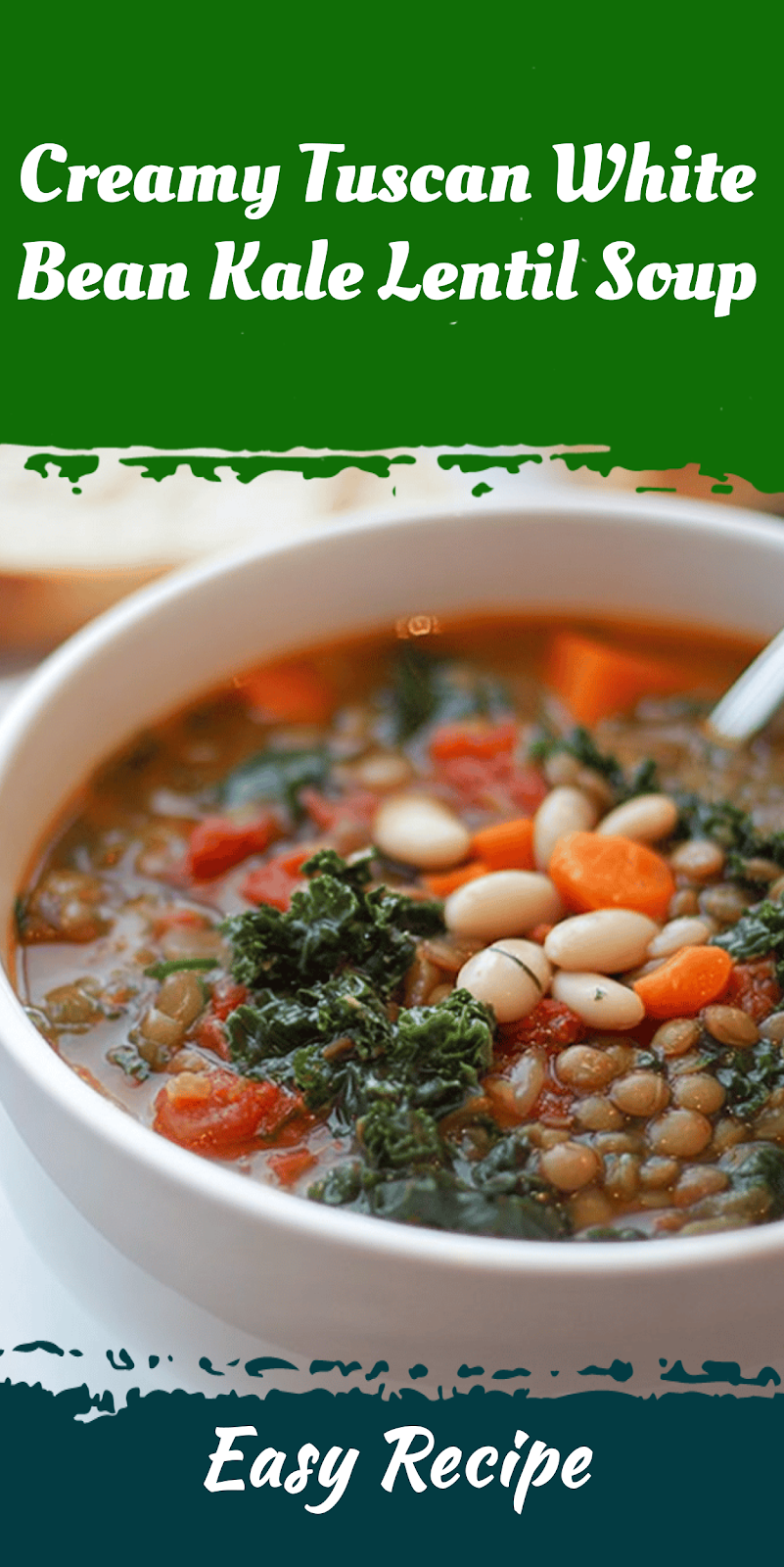 Creamy Tuscan White Bean Kale Lentil Soup