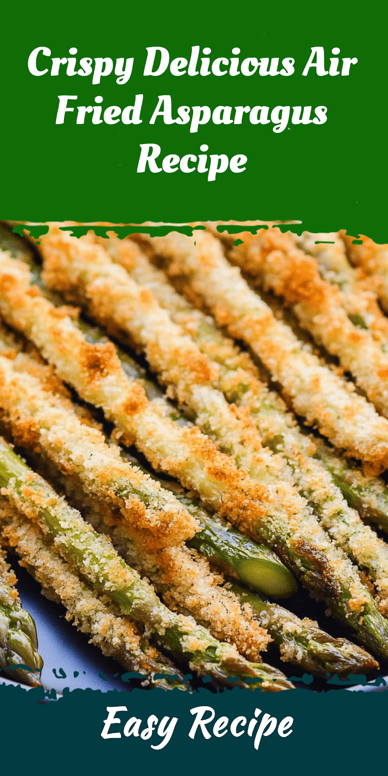 Crispy Delicious Air Fried Asparagus Recipe