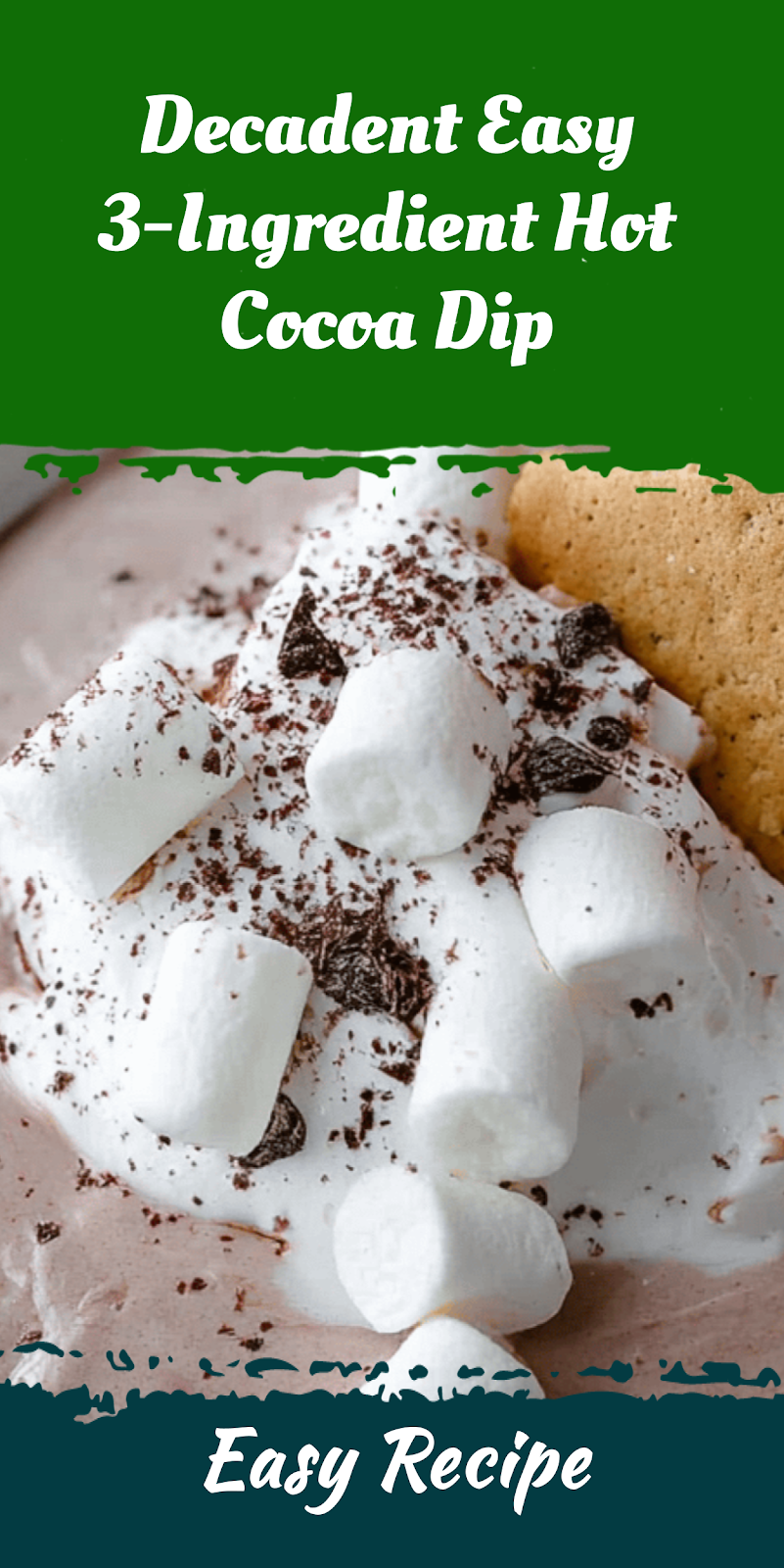 Decadent Easy 3-Ingredient Hot Cocoa Dip