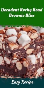 Decadent Rocky Road Brownie Bliss