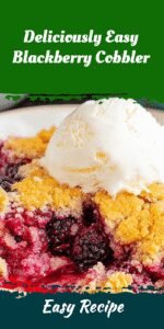 Deliciously Easy Blackberry Cobbler