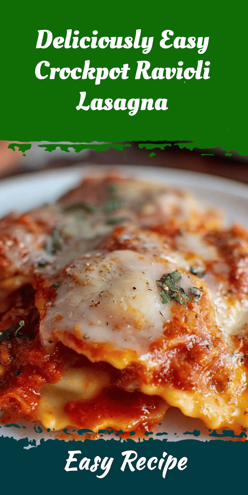 Deliciously Easy Crockpot Ravioli Lasagna