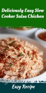 Deliciously Easy Slow Cooker Salsa Chicken