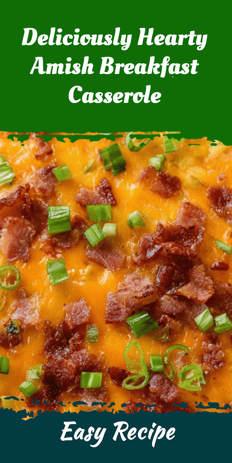 Deliciously Hearty Amish Breakfast Casserole