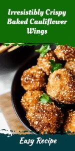 Irresistibly Crispy Baked Cauliflower Wings