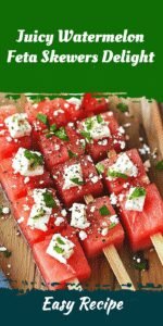 Juicy Watermelon Feta Skewers Delight