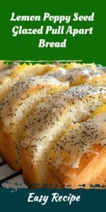 Lemon Poppy Seed Glazed Pull Apart Bread