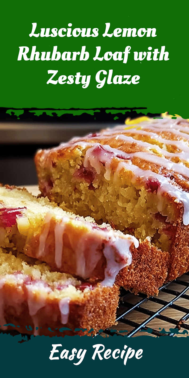 Luscious Lemon Rhubarb Loaf with Zesty Glaze