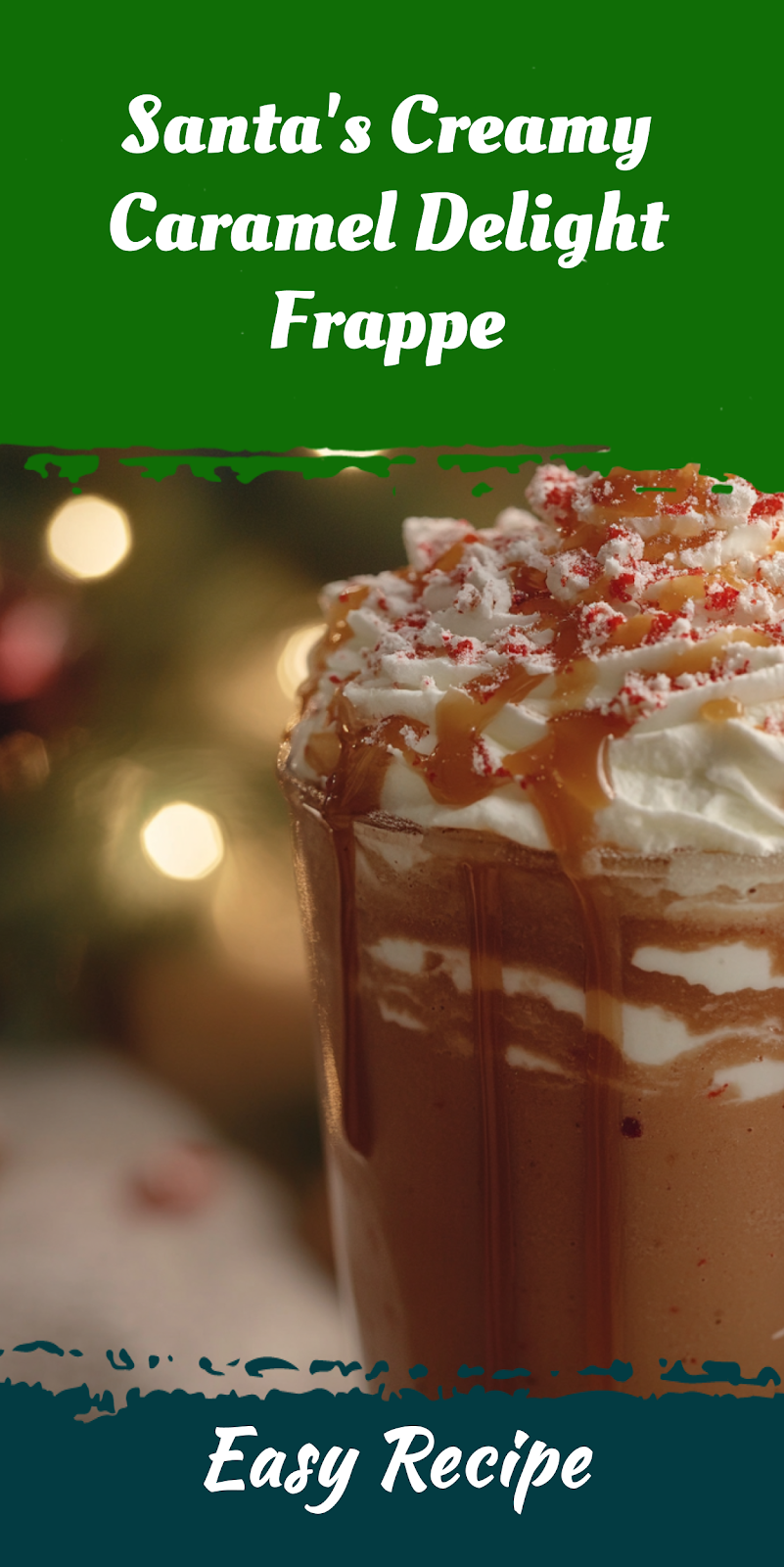 Santa's Creamy Caramel Delight Frappe