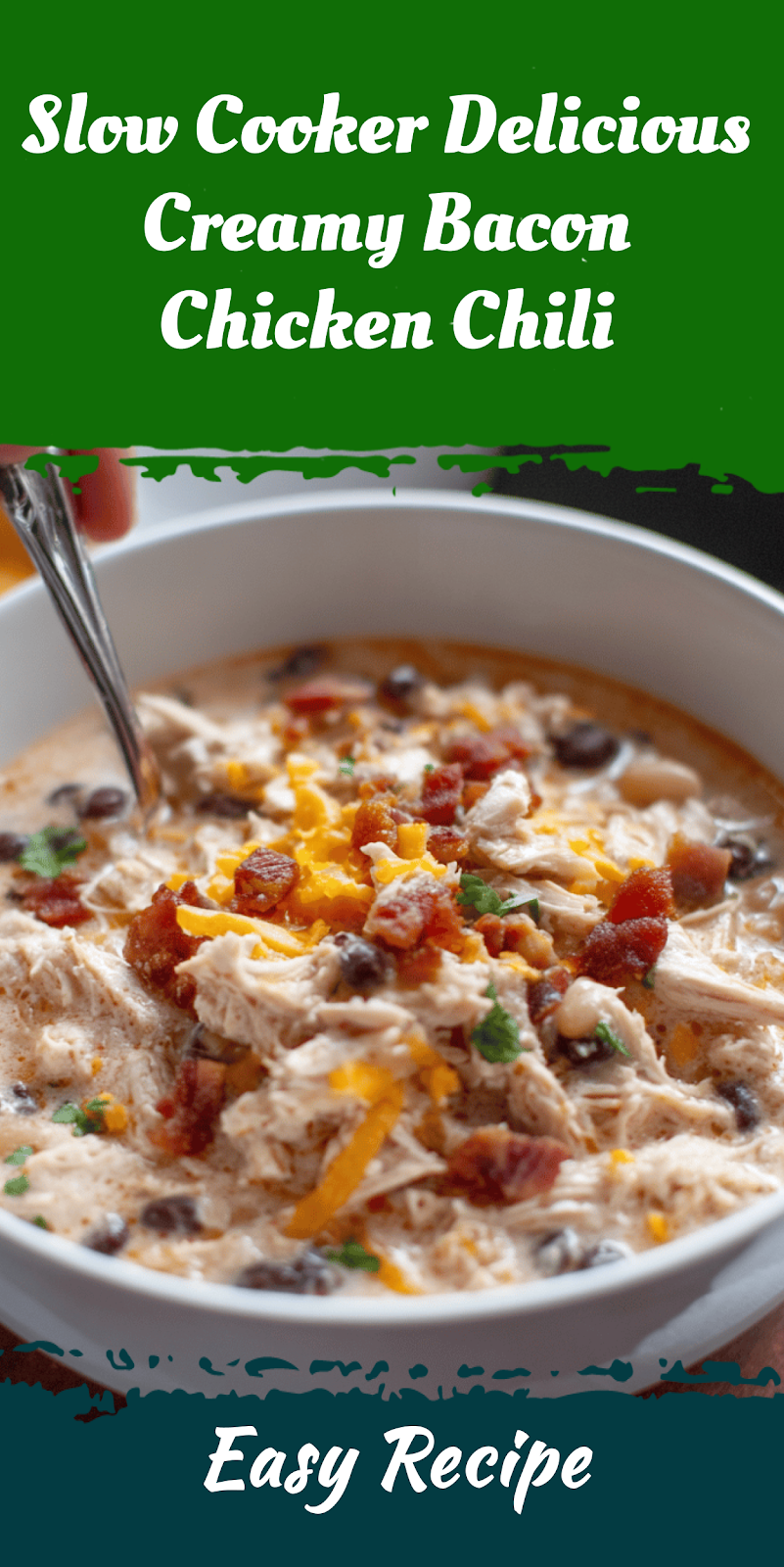 Slow Cooker Delicious Creamy Bacon Chicken Chili