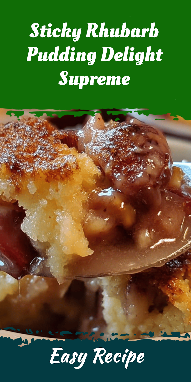 Sticky Rhubarb Pudding Delight Supreme