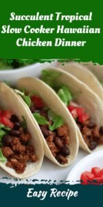 Succulent Tropical Slow Cooker Hawaiian Chicken Dinner