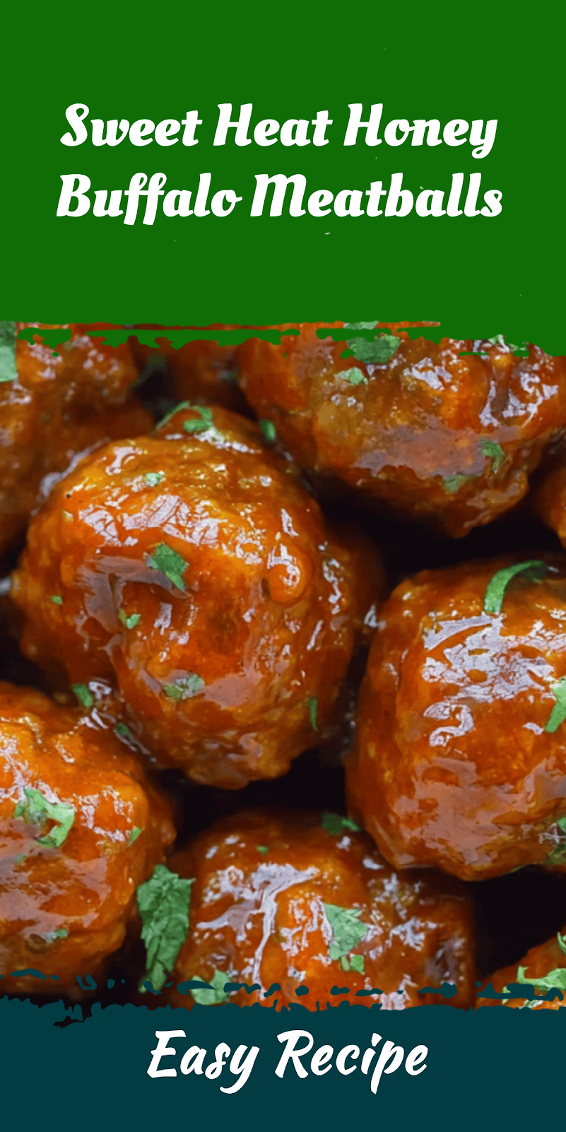 Sweet Heat Honey Buffalo Meatballs