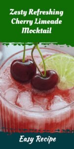 Zesty Refreshing Cherry Limeade Mocktail