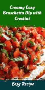 Creamy Easy Bruschetta Dip with Crostini