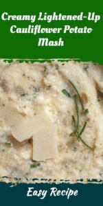 Creamy Lightened-Up Cauliflower Potato Mash