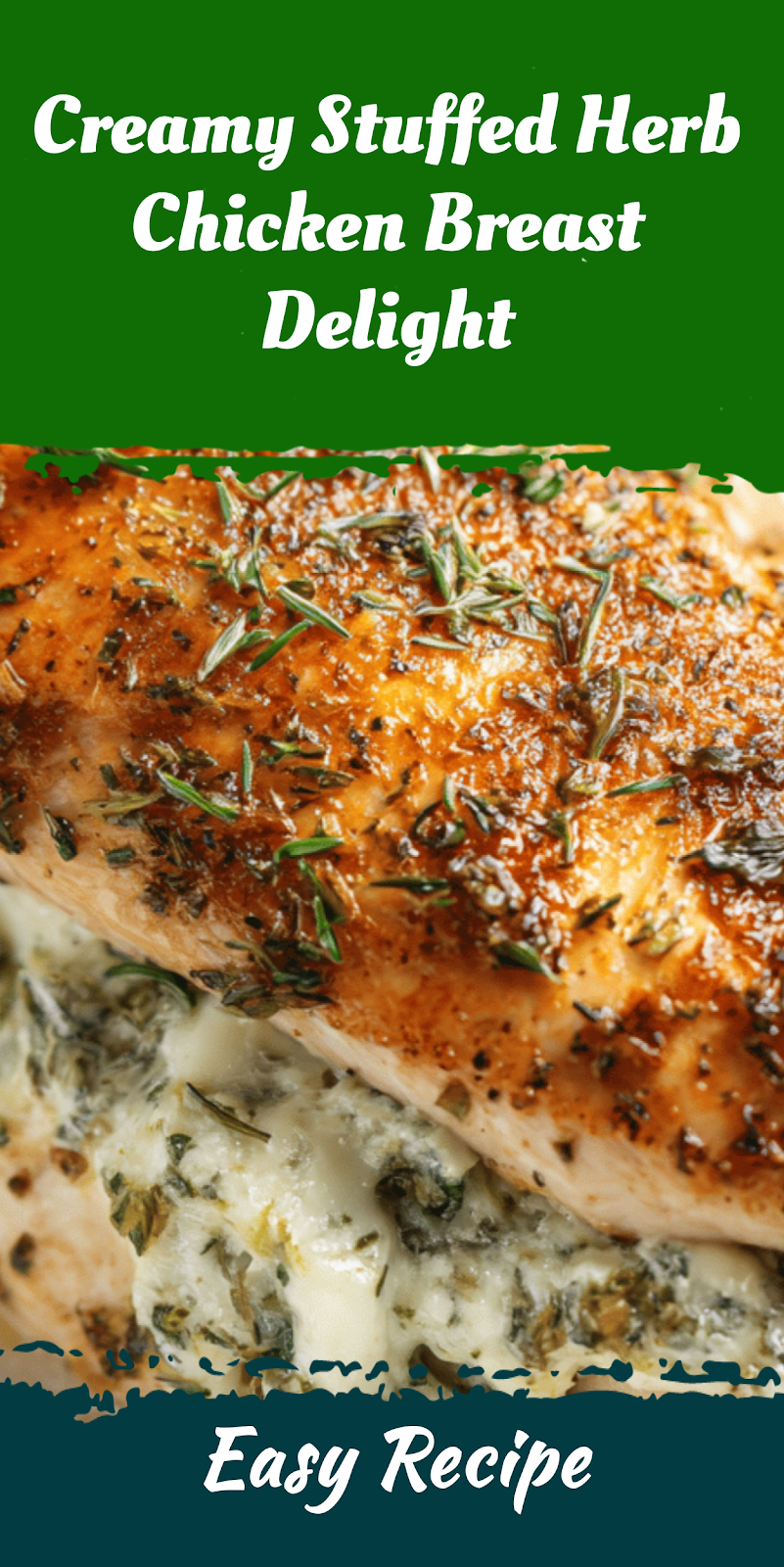 Creamy Stuffed Herb Chicken Breast Delight