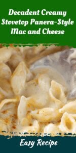 Decadent Creamy Stovetop Panera-Style Mac and Cheese