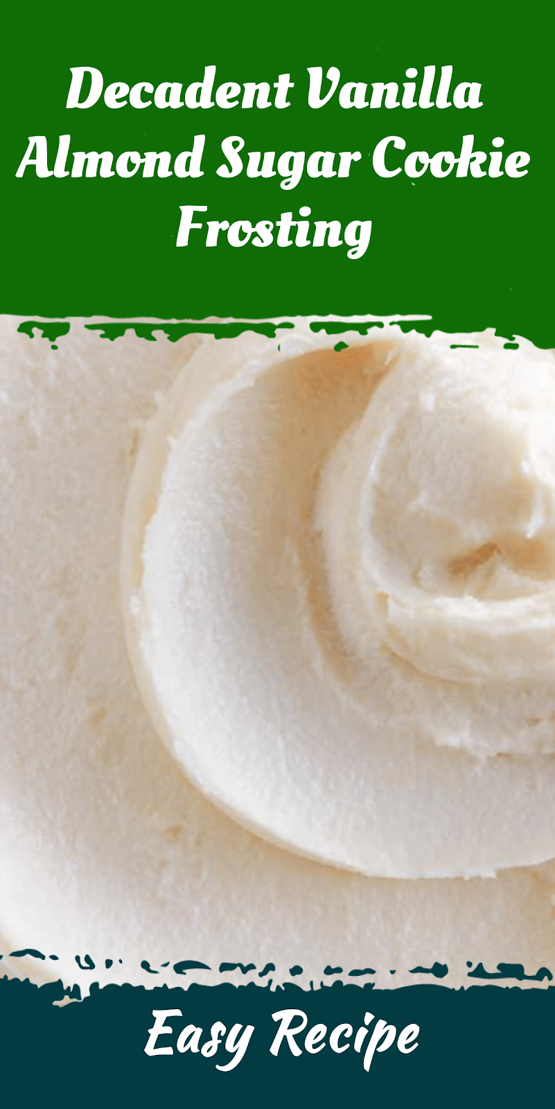 Decadent Vanilla Almond Sugar Cookie Frosting