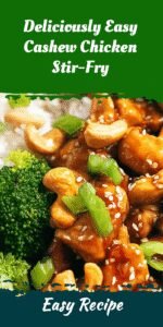 Deliciously Easy Cashew Chicken Stir-Fry