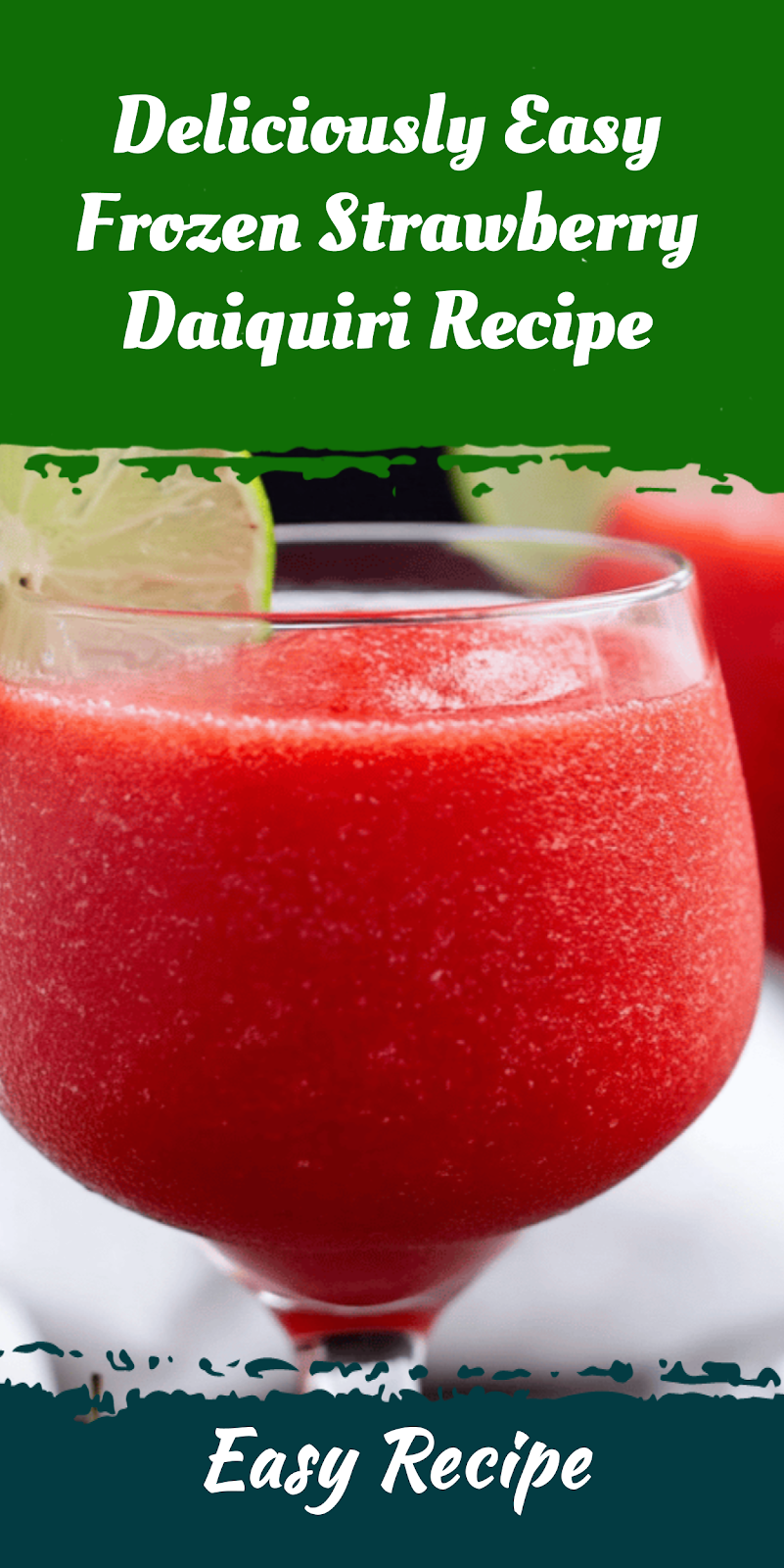 Deliciously Easy Frozen Strawberry Daiquiri Recipe