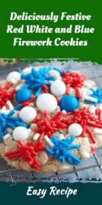 Deliciously Festive Red White and Blue Firework Cookies