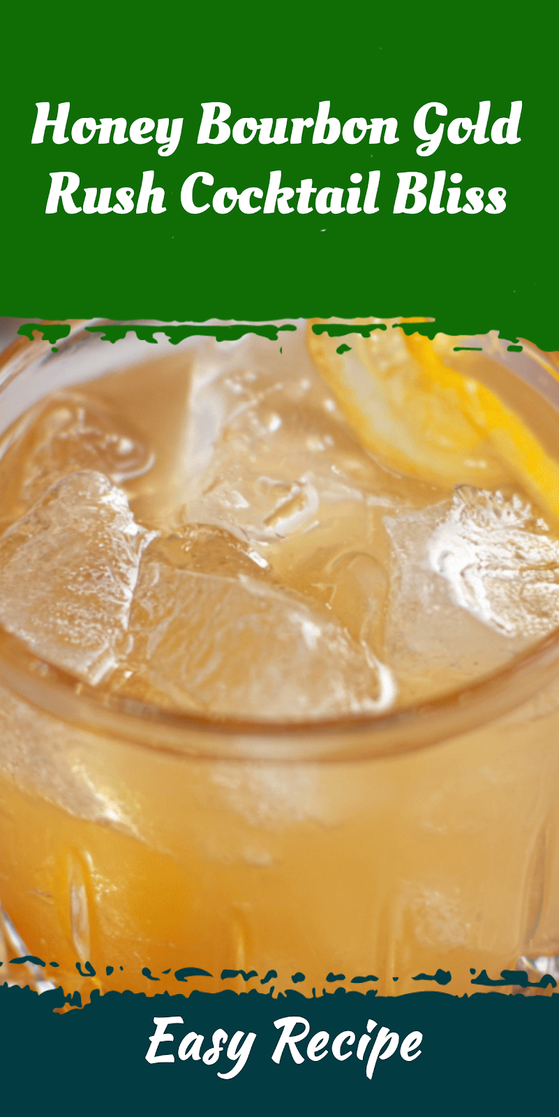 Honey Bourbon Gold Rush Cocktail Bliss