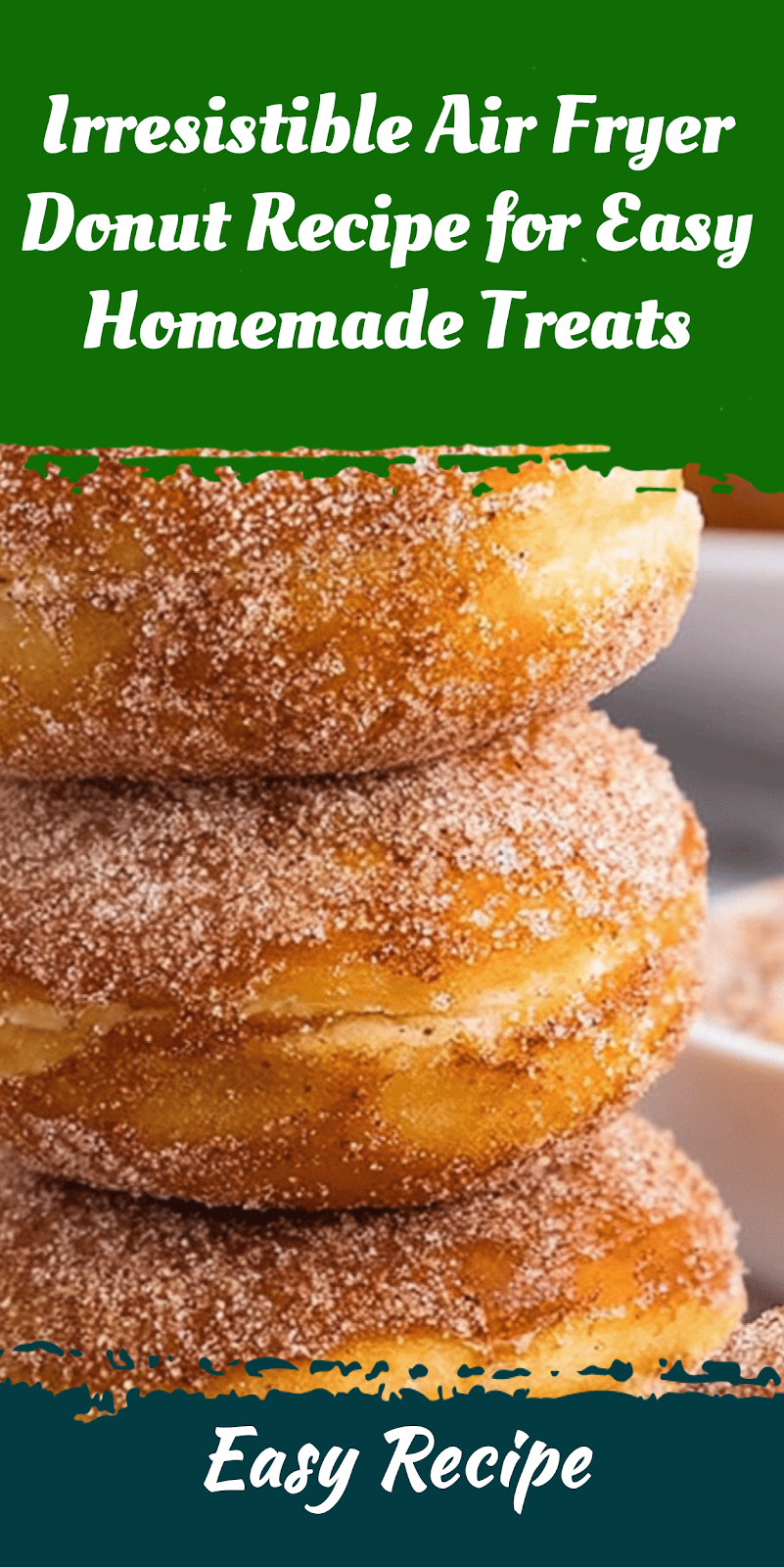 Irresistible Air Fryer Donut Recipe for Easy Homemade Treats