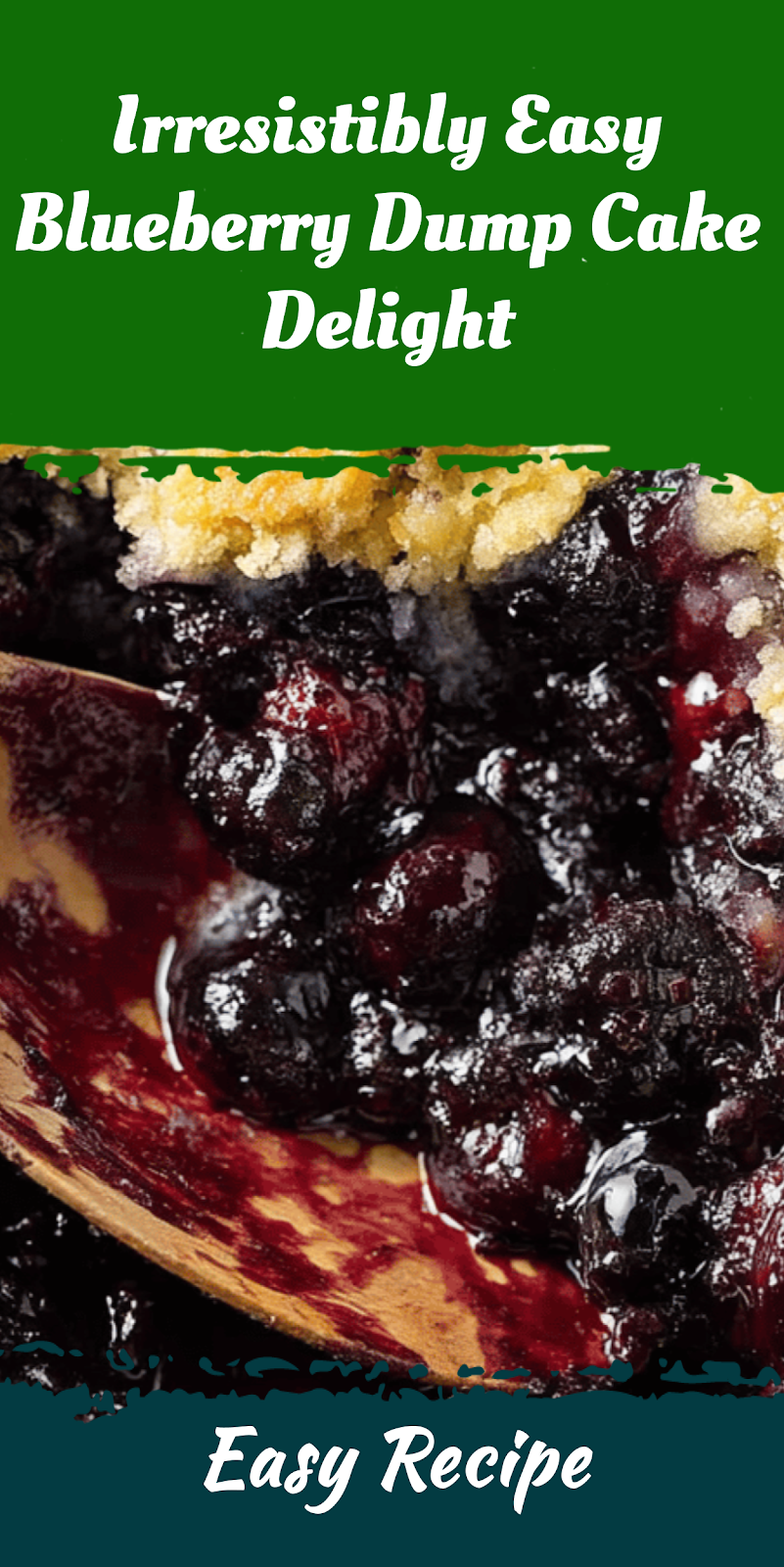 Irresistibly Easy Blueberry Dump Cake Delight