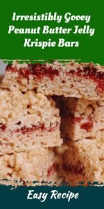 Irresistibly Gooey Peanut Butter Jelly Krispie Bars