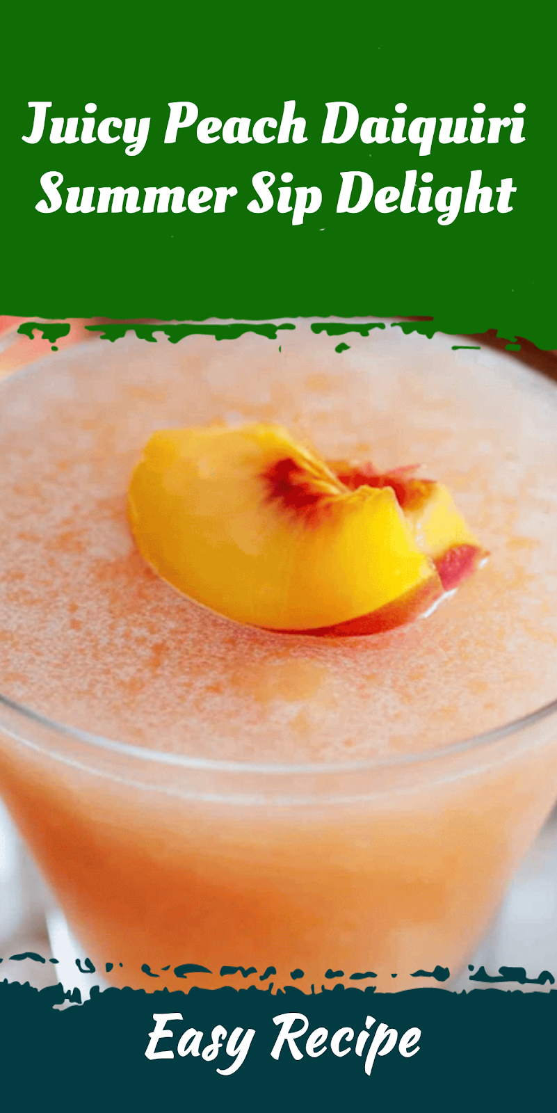 Juicy Peach Daiquiri Summer Sip Delight