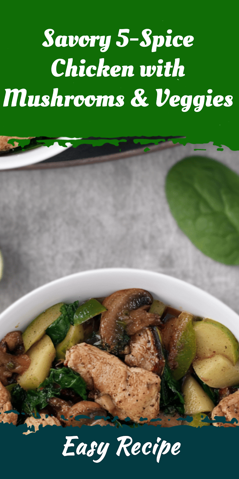 Savory 5-Spice Chicken with Mushrooms & Veggies