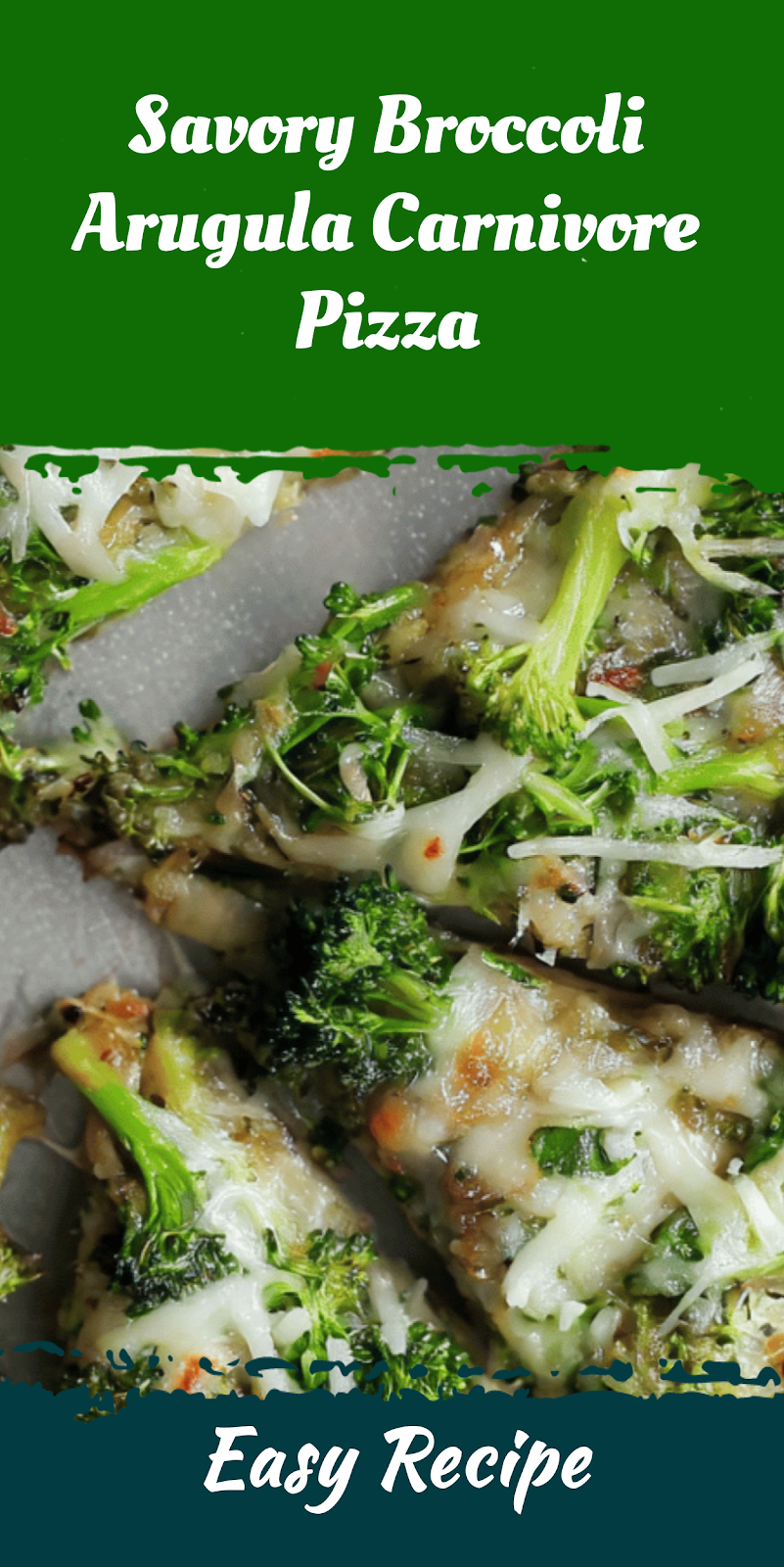 Savory Broccoli Arugula Carnivore Pizza