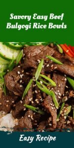 Savory Easy Beef Bulgogi Rice Bowls