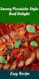 Savory Pizzaiola-Style Beef Delight