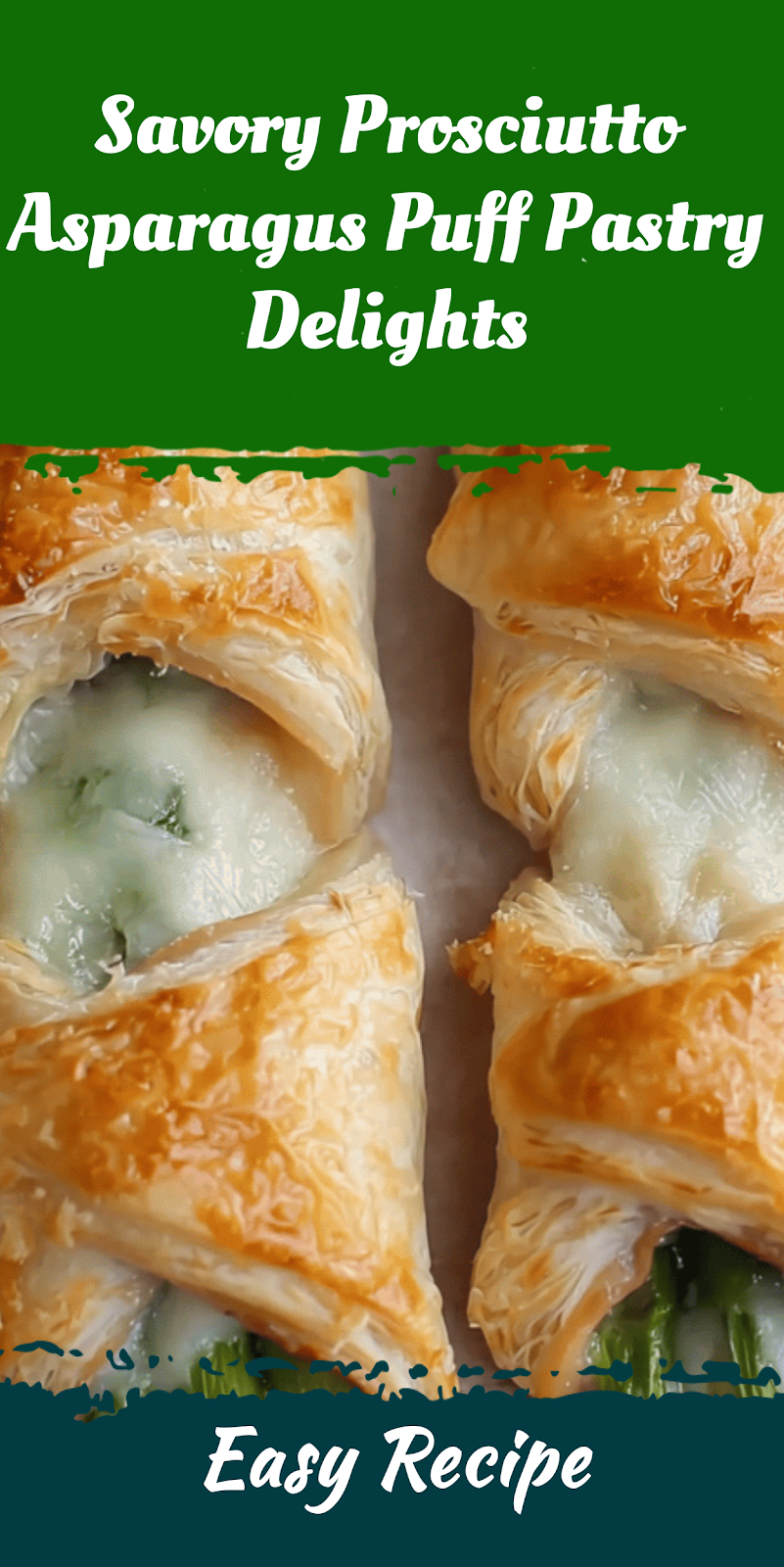 Savory Prosciutto Asparagus Puff Pastry Delights