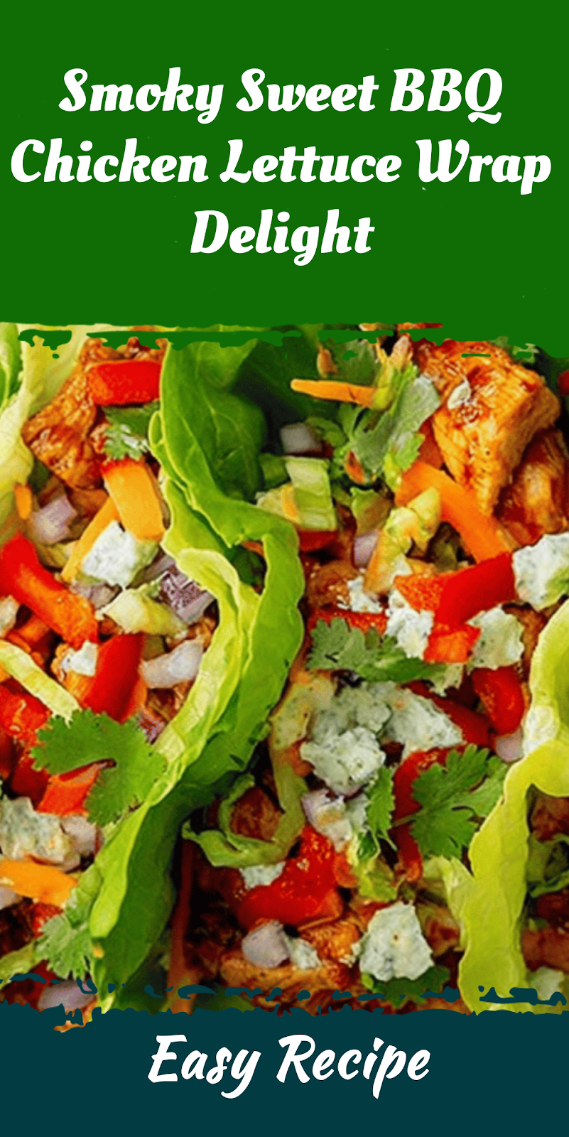 Smoky Sweet BBQ Chicken Lettuce Wrap Delight