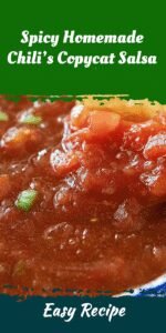 Spicy Homemade Chili’s Copycat Salsa