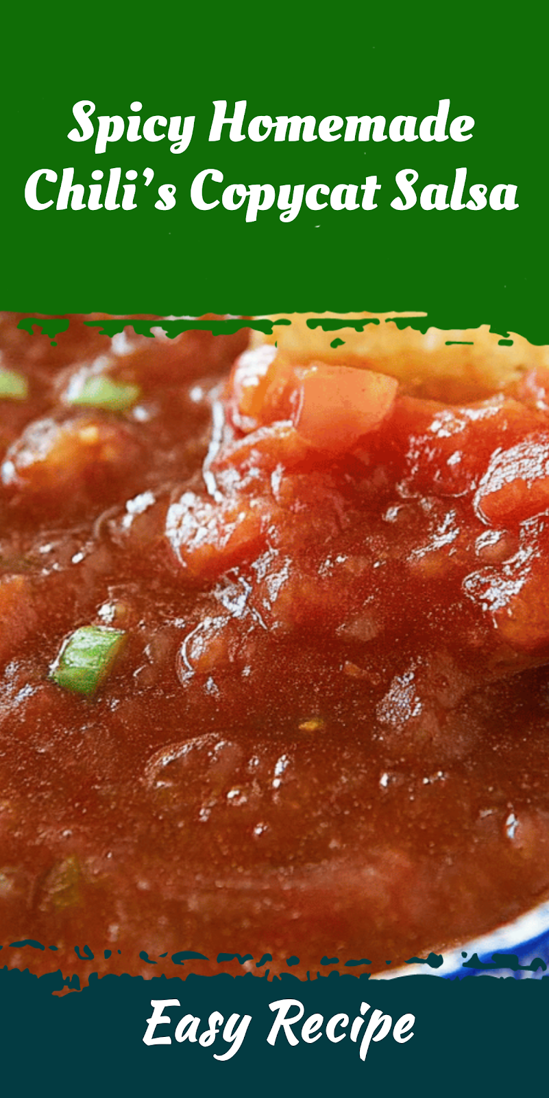 Spicy Homemade Chili’s Copycat Salsa