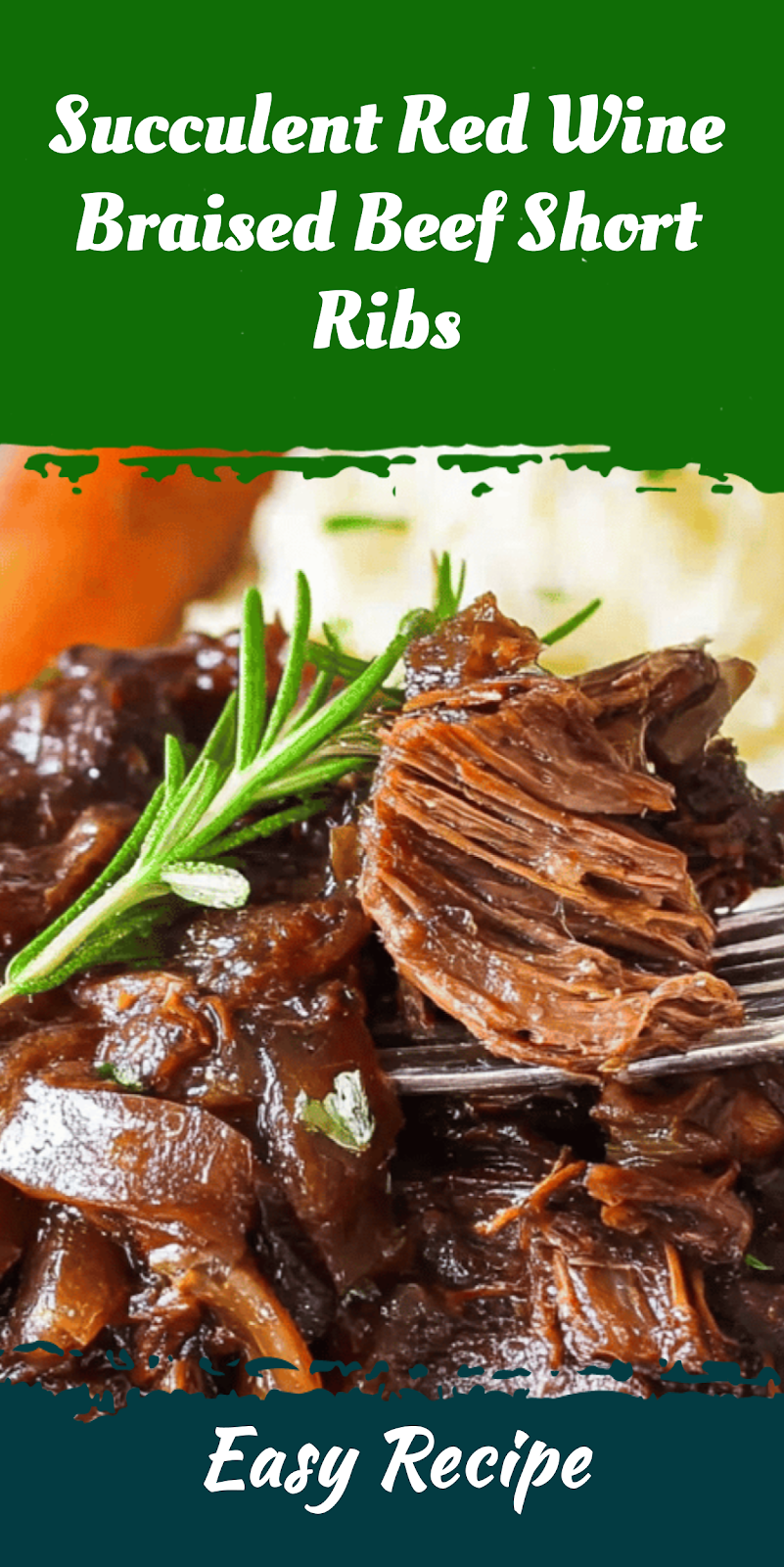 Succulent Red Wine Braised Beef Short Ribs