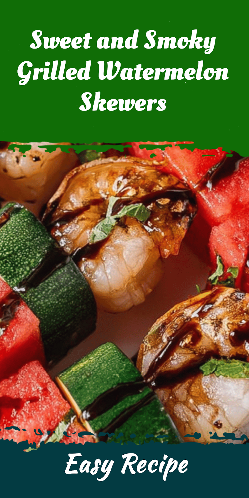 Sweet and Smoky Grilled Watermelon Skewers