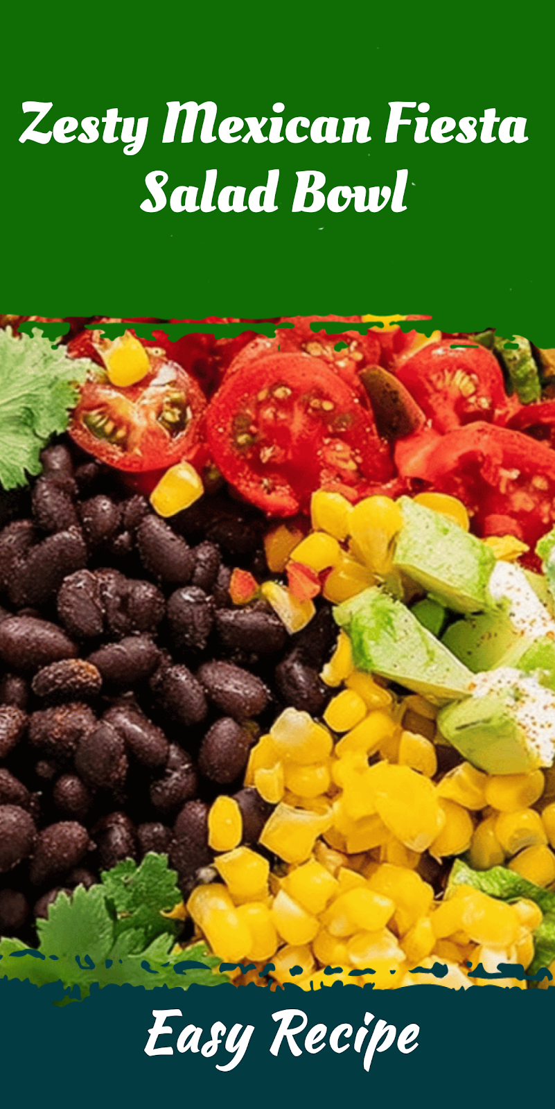 Zesty Mexican Fiesta Salad Bowl